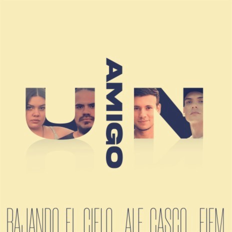 Un Amigo ft. Alejandro Casco & Eiem
