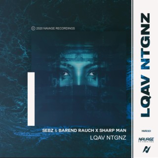 LQAV NTGNZ (Radio Edit)