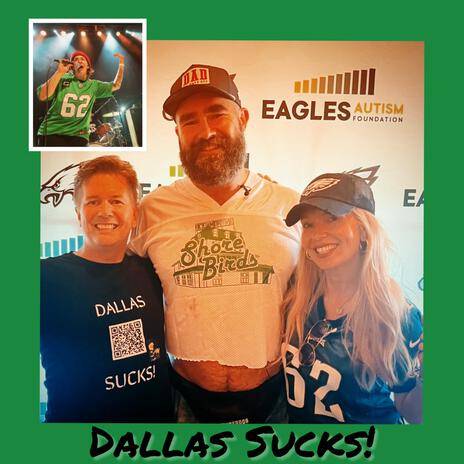 Dallas Sucks! ft. DEE & Jason Kelce | Boomplay Music