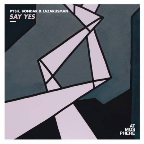 Say Yes (Nico Morano Remix) ft. Bondar & Lazarusman | Boomplay Music