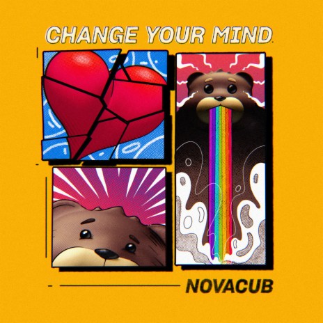 Change Your Mind | Boomplay Music