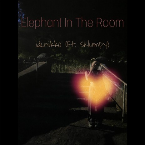 elephant in the room ft. sKlumpy | Boomplay Music