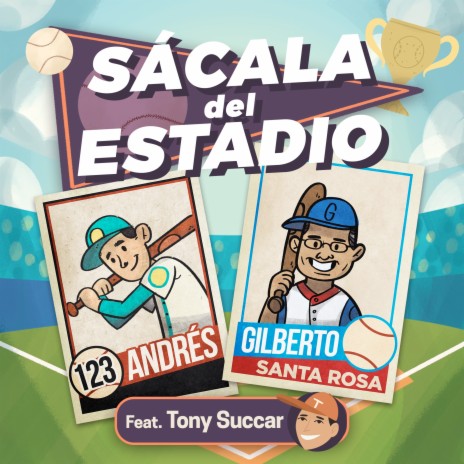 Sácala del Estadio ft. Gilberto Santa Rosa & Tony Succar | Boomplay Music