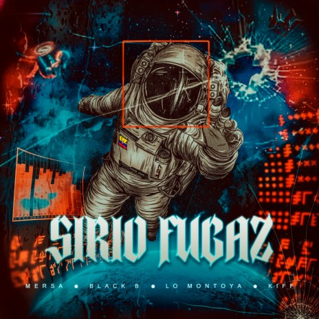 Sirio Fugaz ft. Kiff, LO Montoya & Black B | Boomplay Music