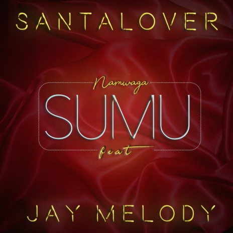 Namwaga Sumu ft. Jay Melody | Boomplay Music