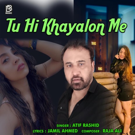 Tu Hi Khayalon Main | Boomplay Music