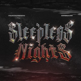 Sleepless Nights ft. Ernimarr & Tamucci lyrics | Boomplay Music