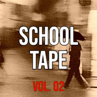 School Tape, Vol. 2