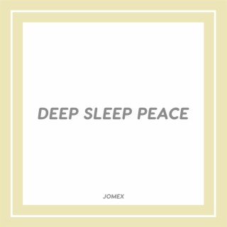 Deep Sleep Peace