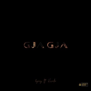 GJA GJA (feat. Kwado)