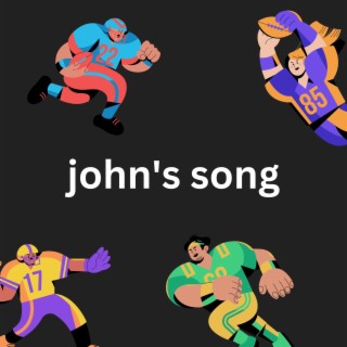 john's song
