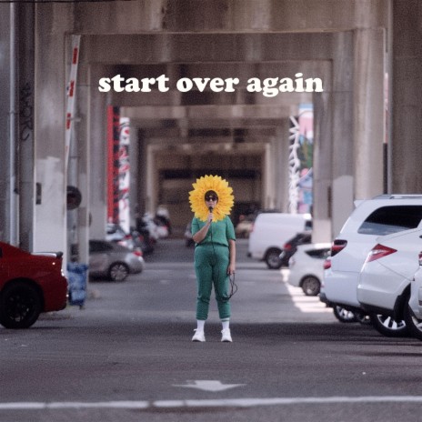 Start Over Again | Boomplay Music