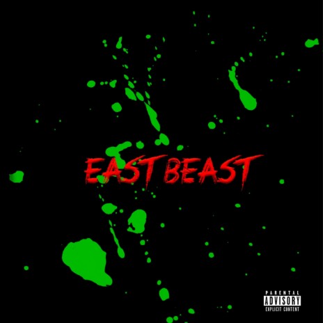 East Beast | Boomplay Music