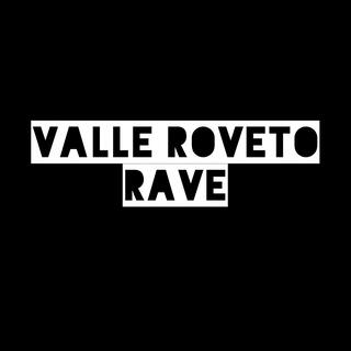 Rave in the Roveto Valley