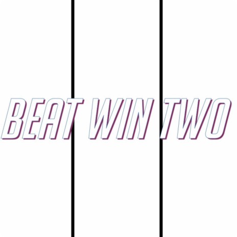 BeatWinTwo | Boomplay Music