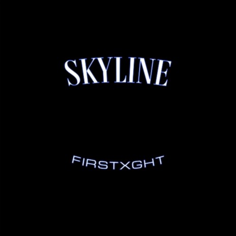 Skyline | Boomplay Music