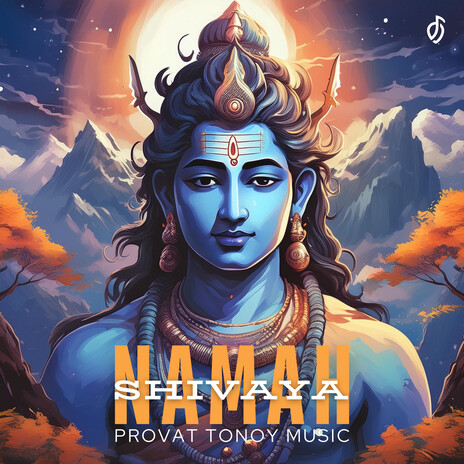 NAMAH SHIVAYA | Boomplay Music