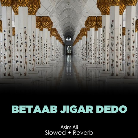 Betaab Jigar Dedo Lofi | Boomplay Music