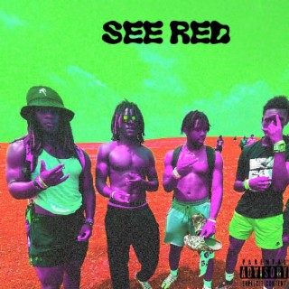 See Red !