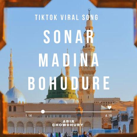 Sonar Madina Bohudure V.2 | Boomplay Music