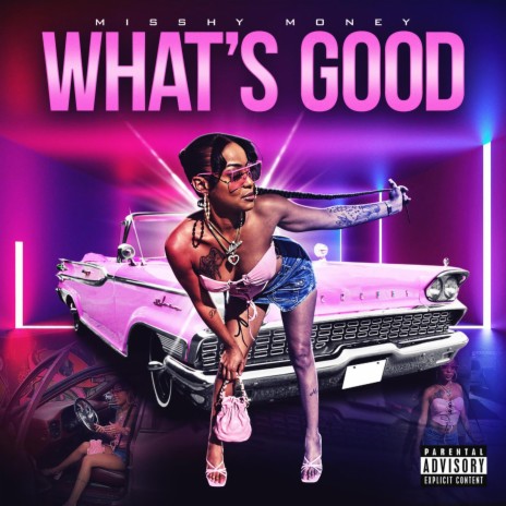 What's Good | Boomplay Music
