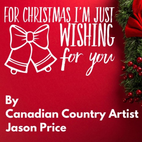 For Christmas I'm Just Wishing for You | Boomplay Music