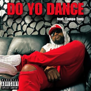 Do Yo Dance (New Mixx)