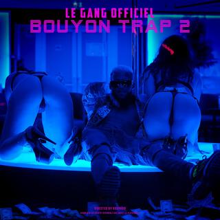 BOUYON TRAP 2