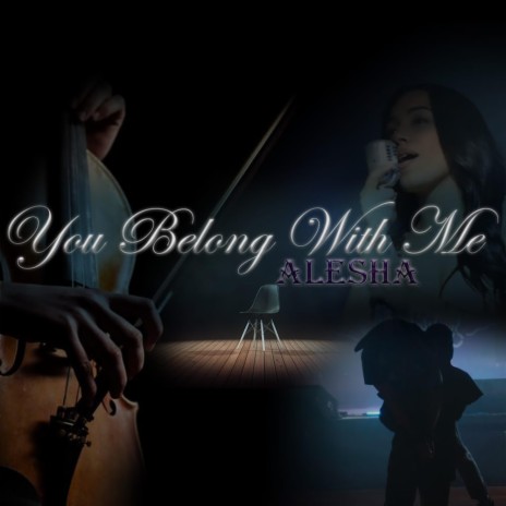 You Belong With Me | Boomplay Music