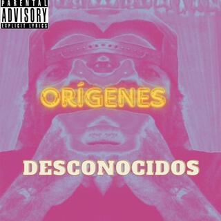 Origenes Desconocidos