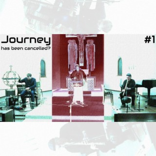 Journey has been cancelled? No 1