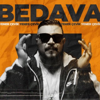 Bedava lyrics | Boomplay Music