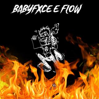 babyfxce e flow