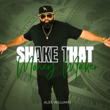 Shake That Money Maker | Boomplay Music