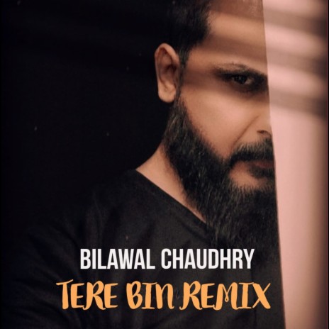 Tere Bin Remix | Boomplay Music
