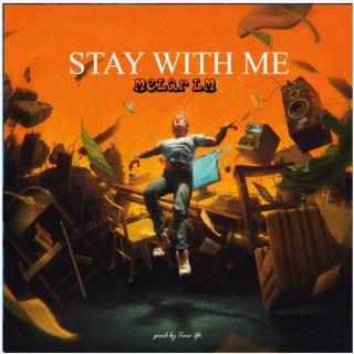 Stay with Me