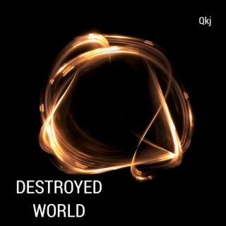 Destroyed World