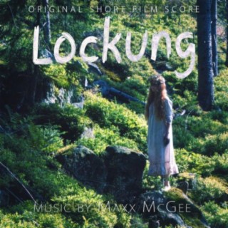 Lockung (Original Short Film Score)