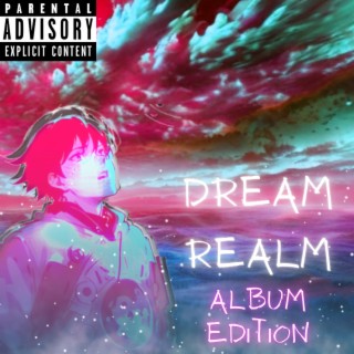 Dream Realm Album Edition