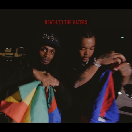 Death to the Haters | Boomplay Music