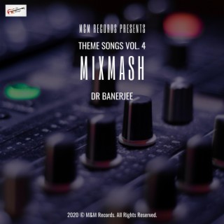 Theme Songs Vol. 4 - MixMash