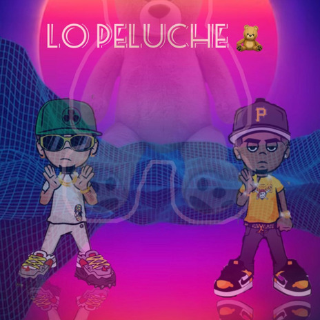 Lo Peluche | Boomplay Music