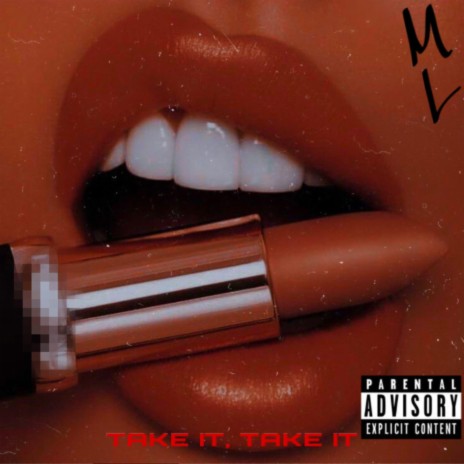 TAKE IT, TAKE IT | Boomplay Music