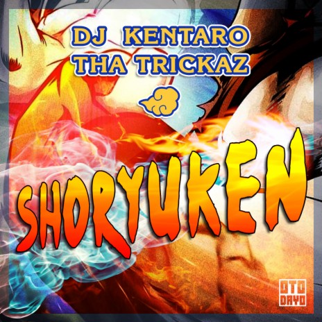 Shoryuken ft. Dj Kentaro | Boomplay Music