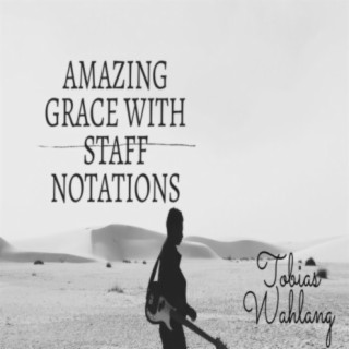 AMAZING GRACE 2