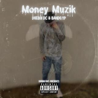 Money Muzik