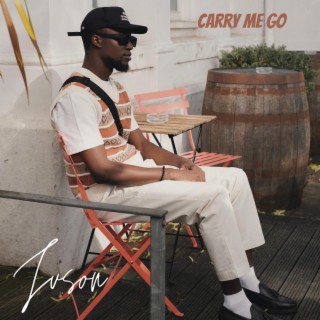Carry me go lyrics | Boomplay Music
