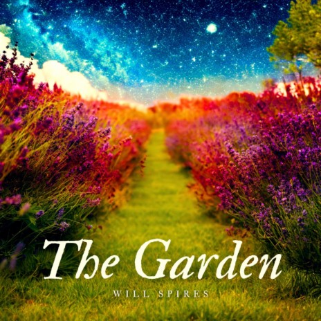 The Garden | Boomplay Music