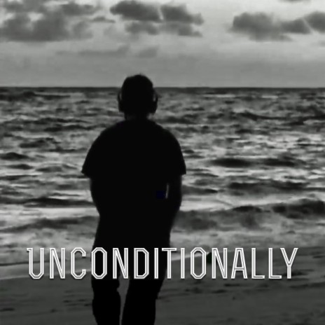 Unconditionally (feat. Joshua Matos) | Boomplay Music