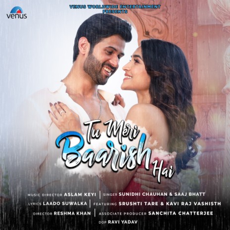 Tu Meri Baarish Hai ft. Sunidhi Chauhan | Boomplay Music